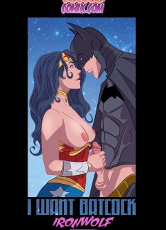  [Ironwolf] I Want Batcock [Justice League]